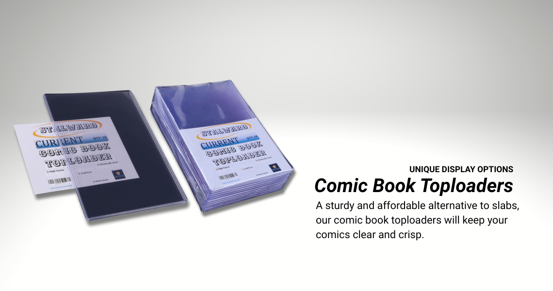 UNIQUE DISPLAY OPTIONS - COMIC BOOK TOPLOADERS