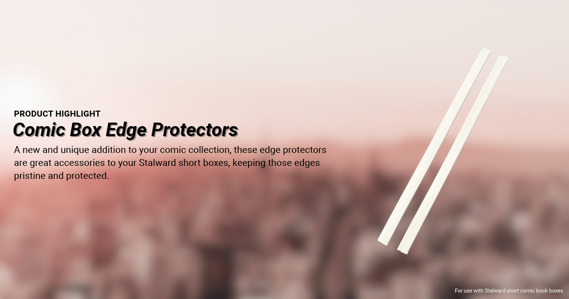 PRODUCT HIGHLIGHT - Comic Box Edge Protectors